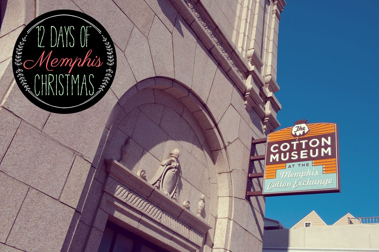 12 Days of Memphis Christmas: Cotton Museum // Ten Feet Off Beale http://www.tenfeetoffbeale.com