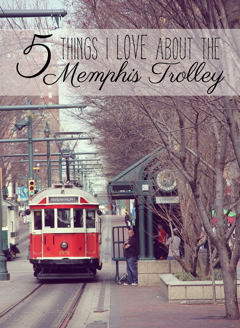 5 Things to Know About the Memphis Trolley // Ten Feet Off Beale http://www.tenfeetoffbeale.com