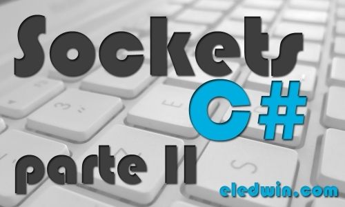 tutorial sockets c# parte 2
