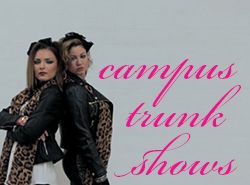 CAMPUS TRUNK SHOWS